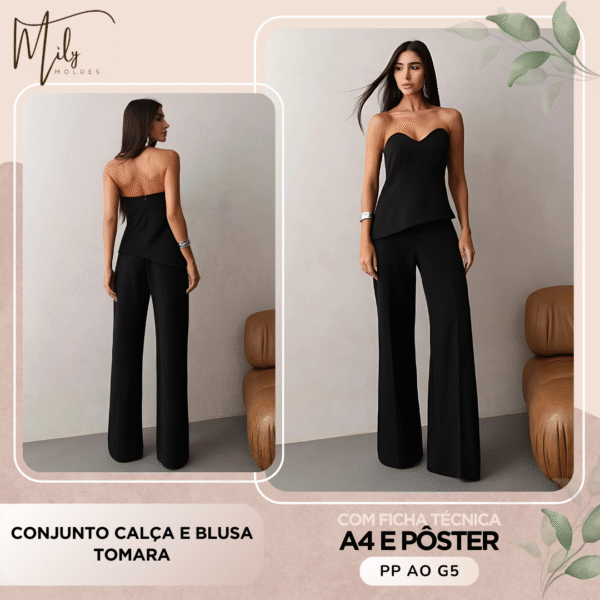 Conjunto Calça e Blusa Tomara