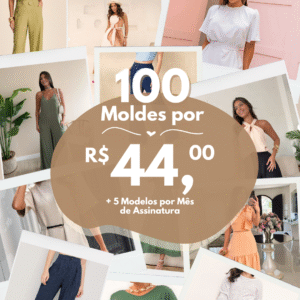 Pacote com 100 Moldes + Assinatura